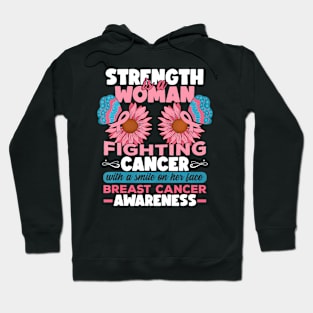 Strength Is A Woman Fighting Breast Cancer Hoodie